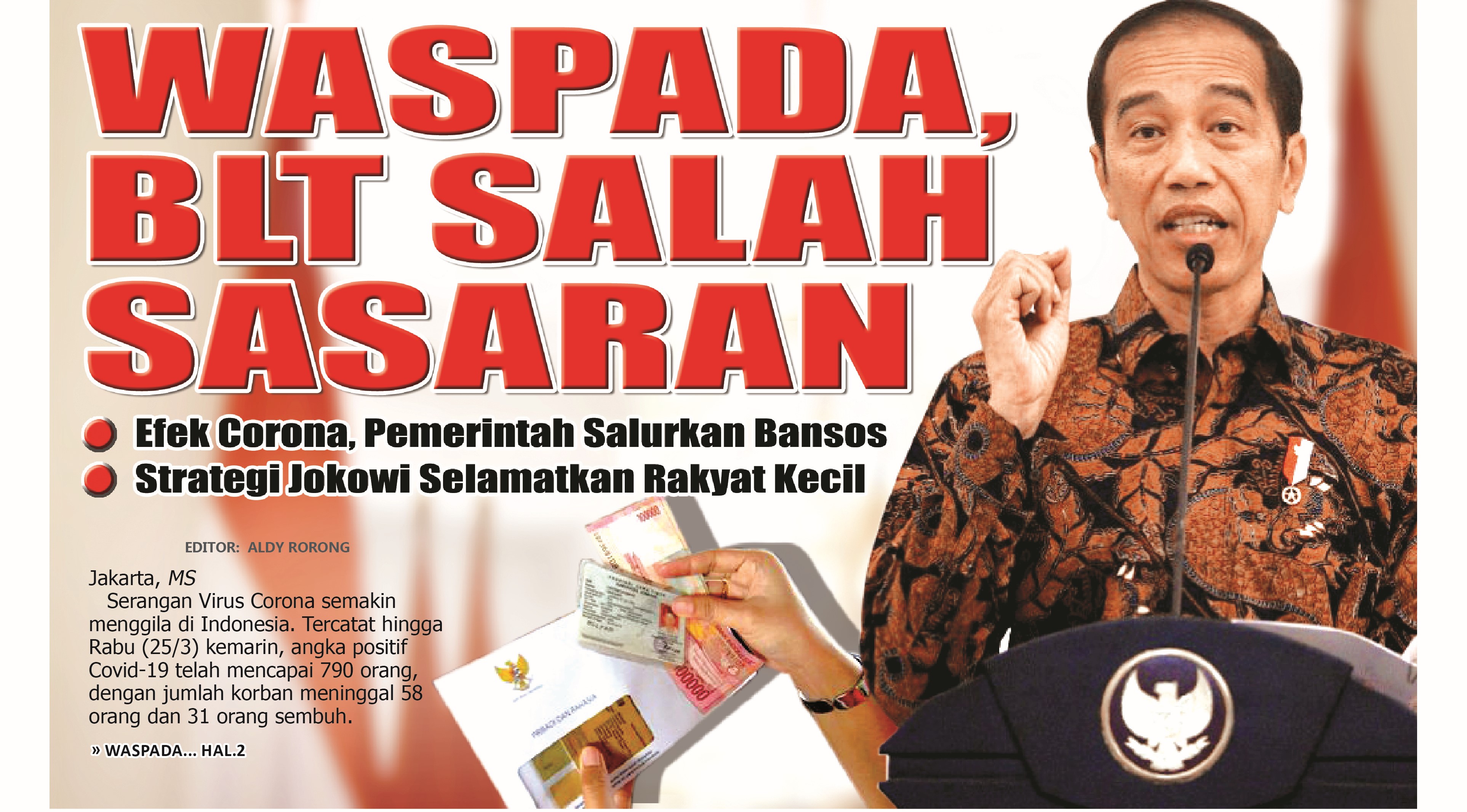 WASPADA, BLT SALAH SASARAN